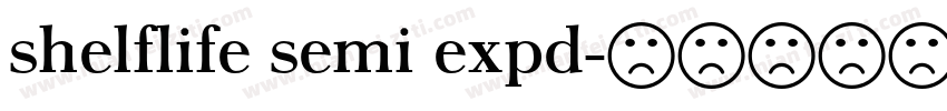 shelflife semi expd字体转换